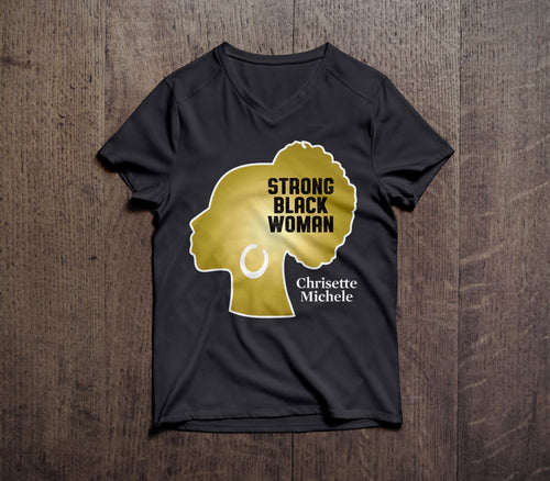 Strong Black Woman V-neck Tee